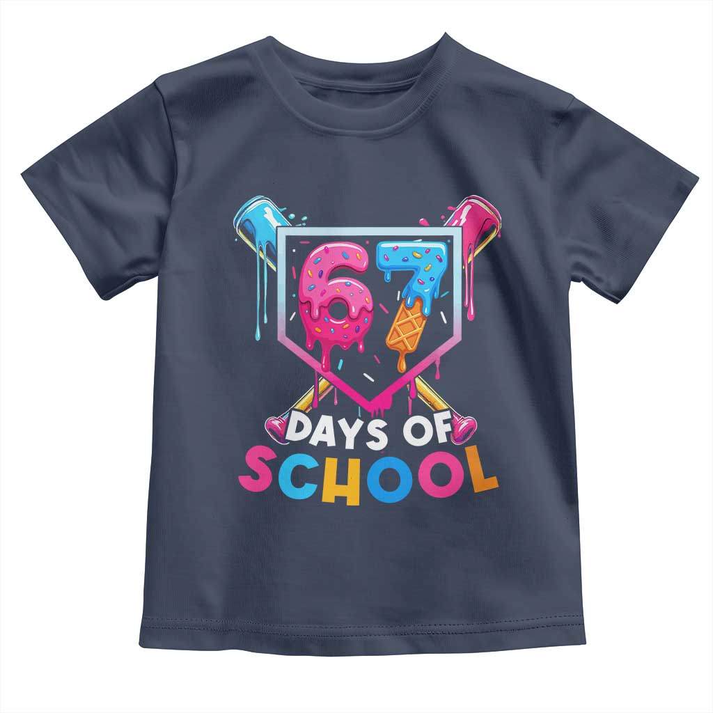 Funny 67 Days Of School Baseball Drip Toddler T Shirt Six Seven Meme Gen Alpha - Wonder Print Shop