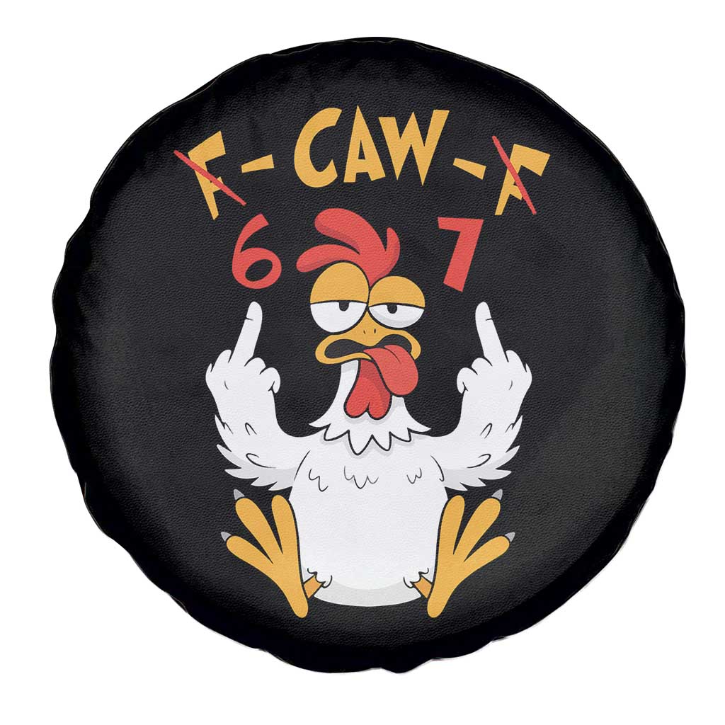 Funny F Caw F 67 Meme Spare Tire Cover Cartoon Chicken Six Seven Poultry Humor - Wonder Print Shop