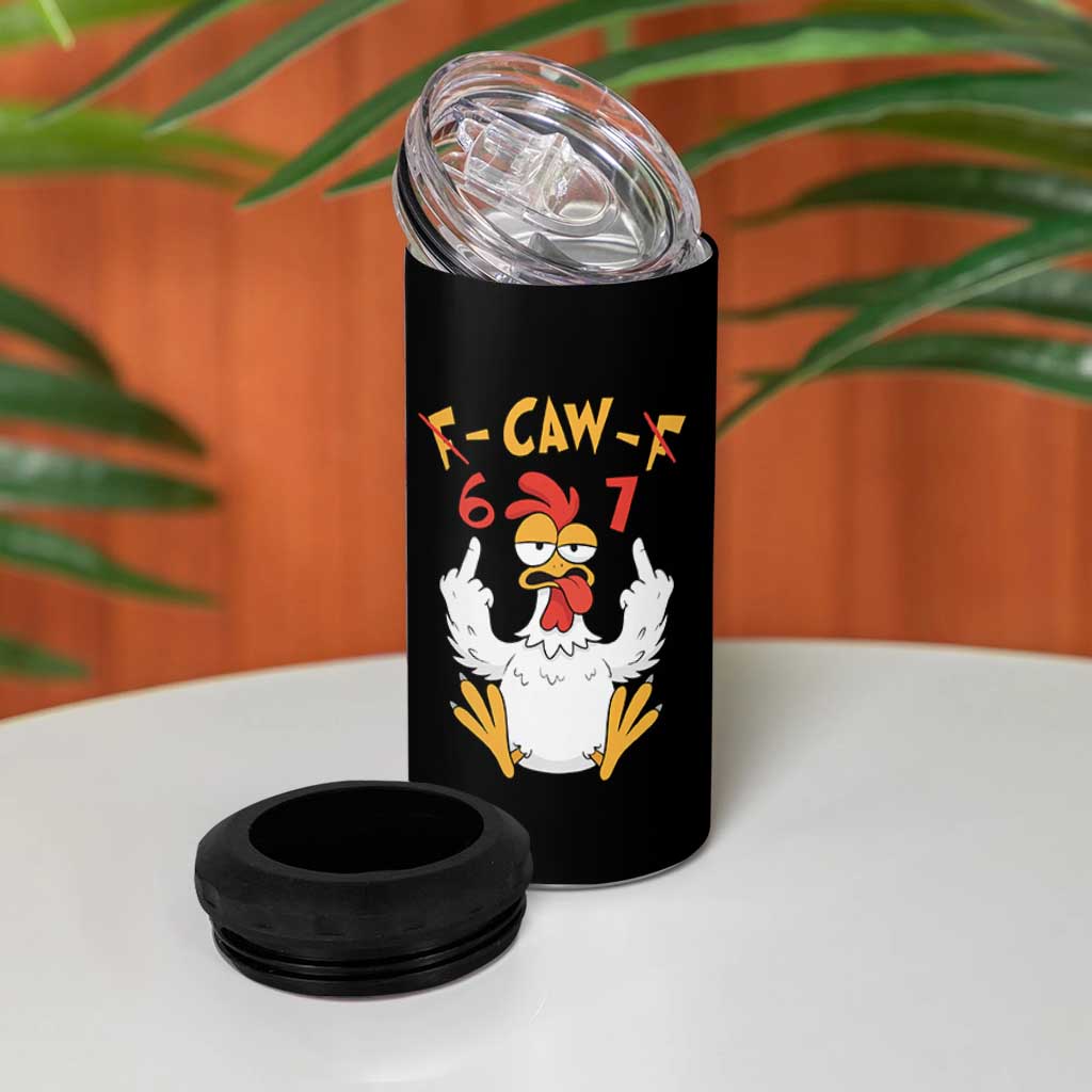 Funny F Caw F 67 Meme 4 in 1 Can Cooler Tumbler Cartoon Chicken Six Seven Poultry Humor - Wonder Print Shop