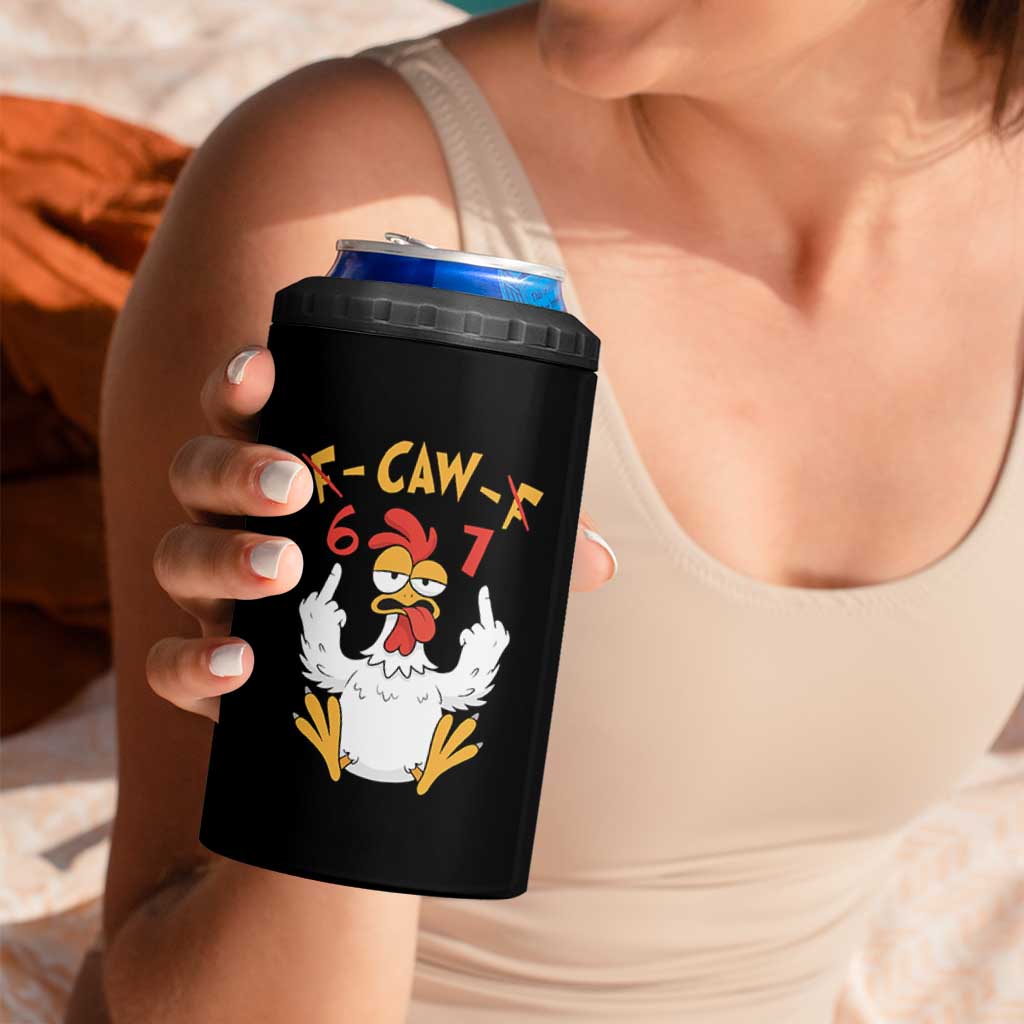 Funny F Caw F 67 Meme 4 in 1 Can Cooler Tumbler Cartoon Chicken Six Seven Poultry Humor - Wonder Print Shop
