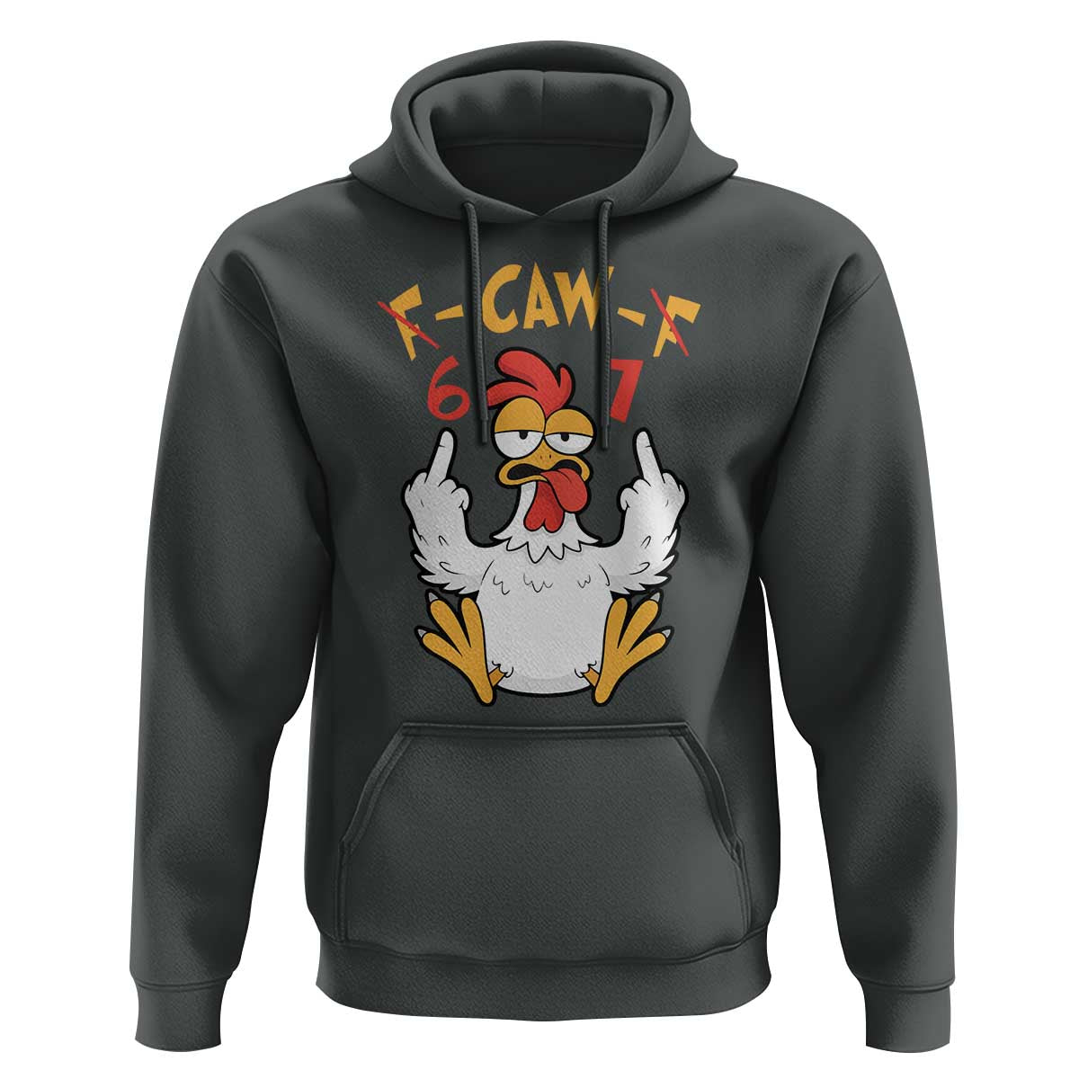 Funny F Caw F 67 Meme Hoodie Cartoon Chicken Six Seven Poultry Humor - Wonder Print Shop