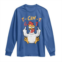 Funny F Caw F 67 Meme Long Sleeve Shirt Cartoon Chicken Six Seven Poultry Humor - Wonder Print Shop