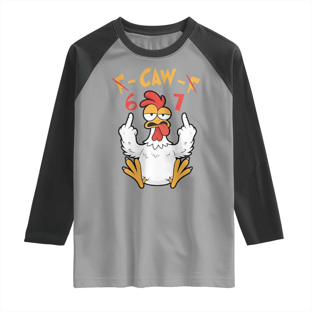 Funny F Caw F 67 Meme Raglan Shirt Cartoon Chicken Six Seven Poultry Humor - Wonder Print Shop