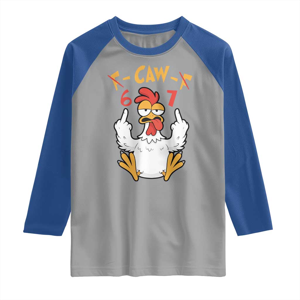 Funny F Caw F 67 Meme Raglan Shirt Cartoon Chicken Six Seven Poultry Humor - Wonder Print Shop
