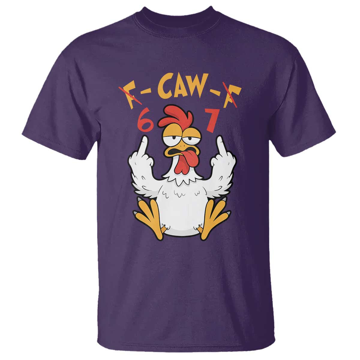 Funny F Caw F 67 Meme T Shirt Cartoon Chicken Six Seven Poultry Humor - Wonder Print Shop
