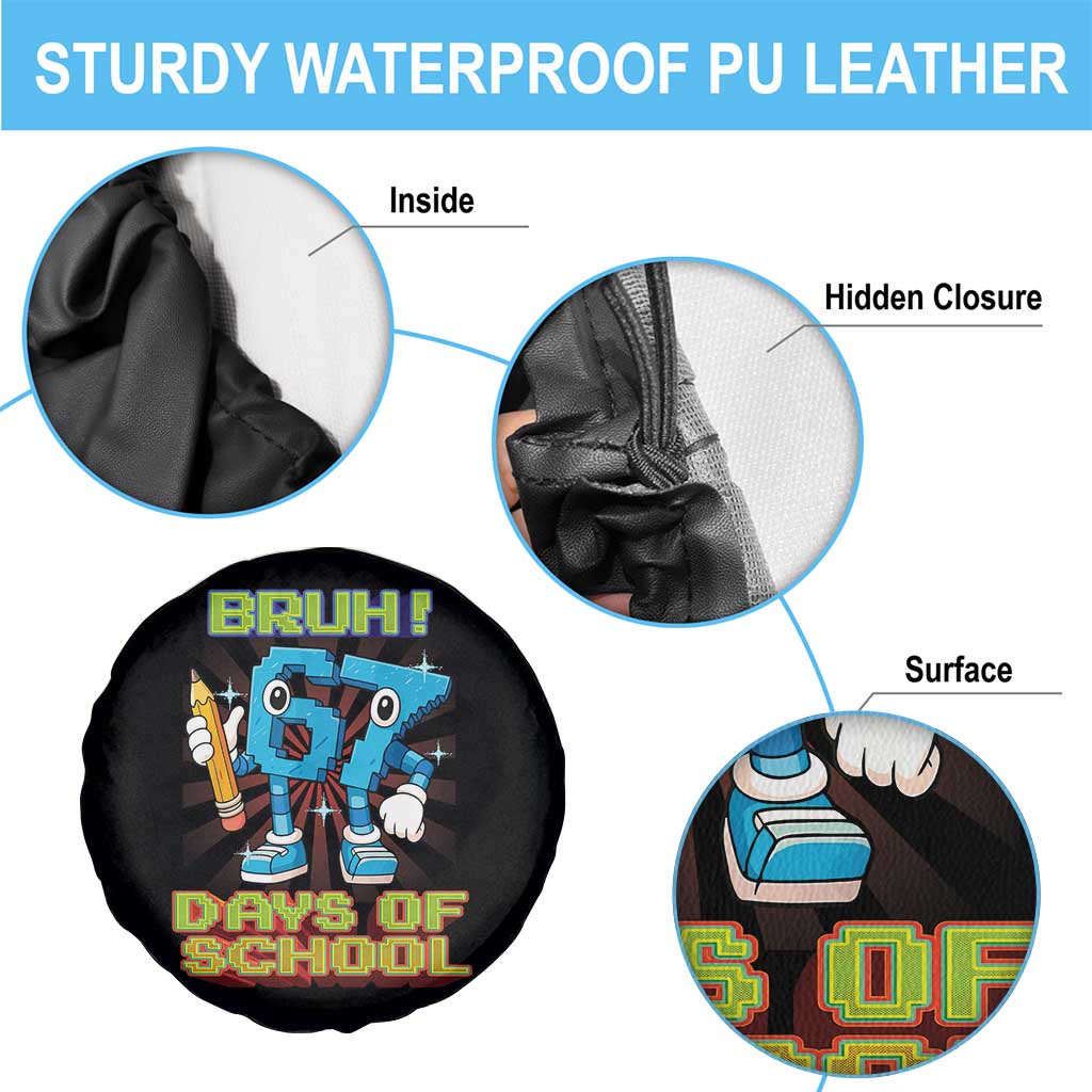 Funny Bruh 67 Days Of School Spare Tire Cover Six Seven Meme Pixel Game Gen Alpha - Wonder Print Shop