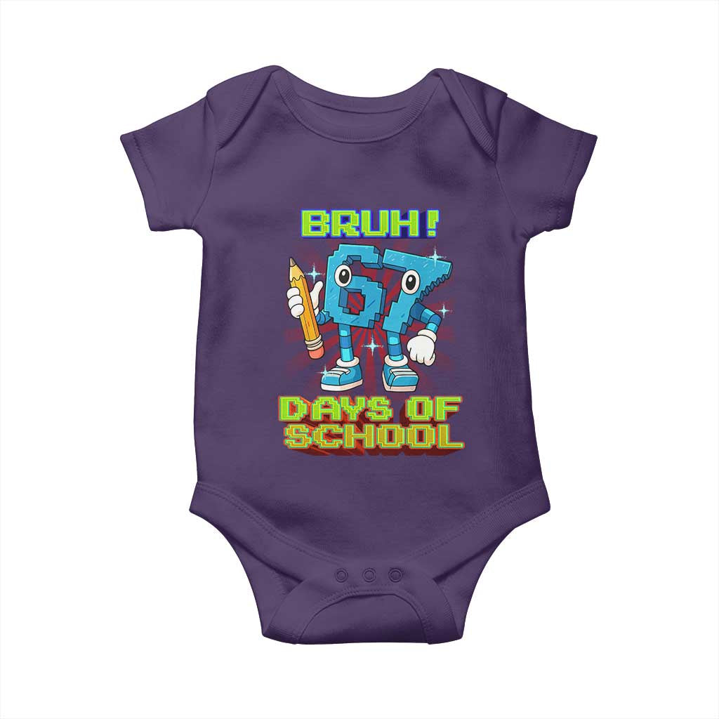Funny Bruh 67 Days Of School Baby Onesie Six Seven Meme Pixel Game Gen Alpha - Wonder Print Shop