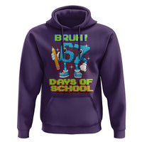 Funny Bruh 67 Days Of School Hoodie Six Seven Meme Pixel Game Gen Alpha - Wonder Print Shop