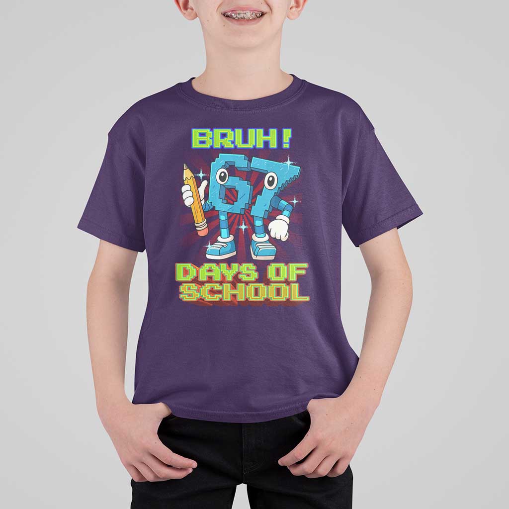 Funny Bruh 67 Days Of School T Shirt For Kid Six Seven Meme Pixel Game Gen Alpha - Wonder Print Shop