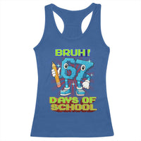 Funny Bruh 67 Days Of School Racerback Tank Top Six Seven Meme Pixel Game Gen Alpha - Wonder Print Shop