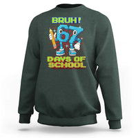 Funny Bruh 67 Days Of School Sweatshirt Six Seven Meme Pixel Game Gen Alpha - Wonder Print Shop