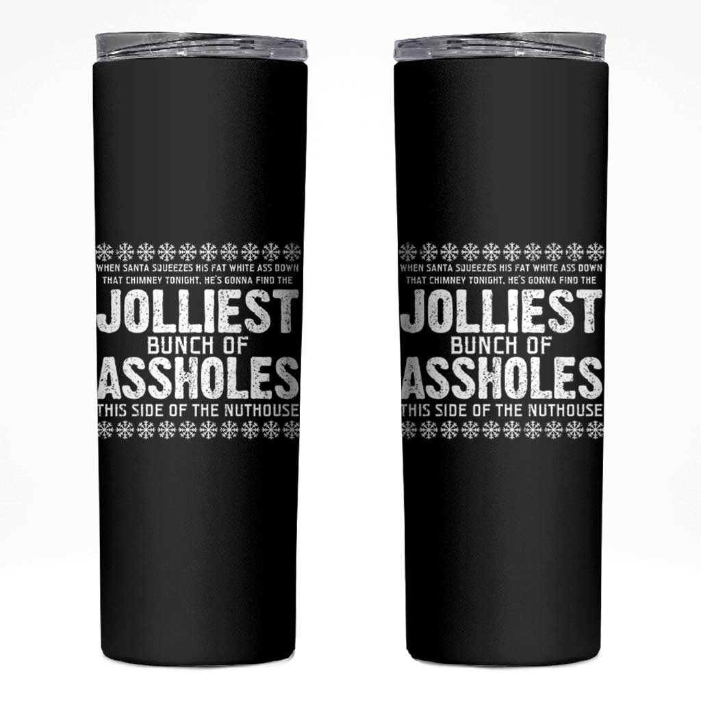 Funny Christmas Vacation Jolliest Bunch Of Assholes Skinny Tumbler Xmas Movie - Wonder Print Shop