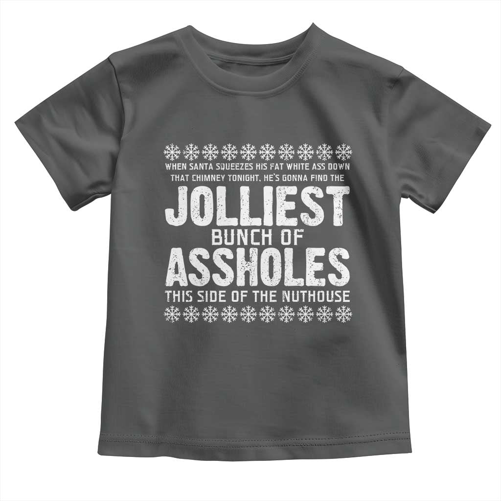 Funny Christmas Vacation Jolliest Bunch Of Assholes Toddler T Shirt Xmas Movie - Wonder Print Shop