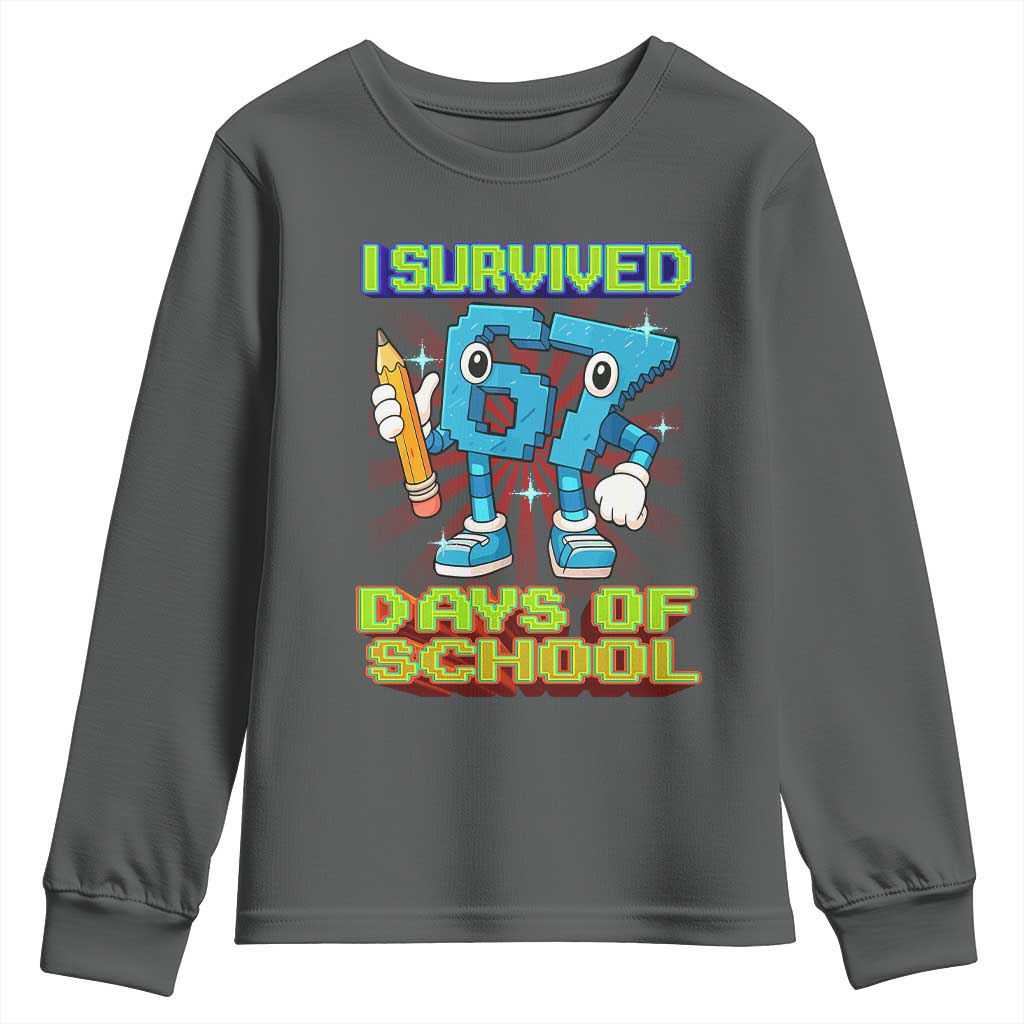 Funny I Survived 67 Days Of School Youth Sweatshirt Six Seven Meme Pixel Game Gen Alpha - Wonder Print Shop
