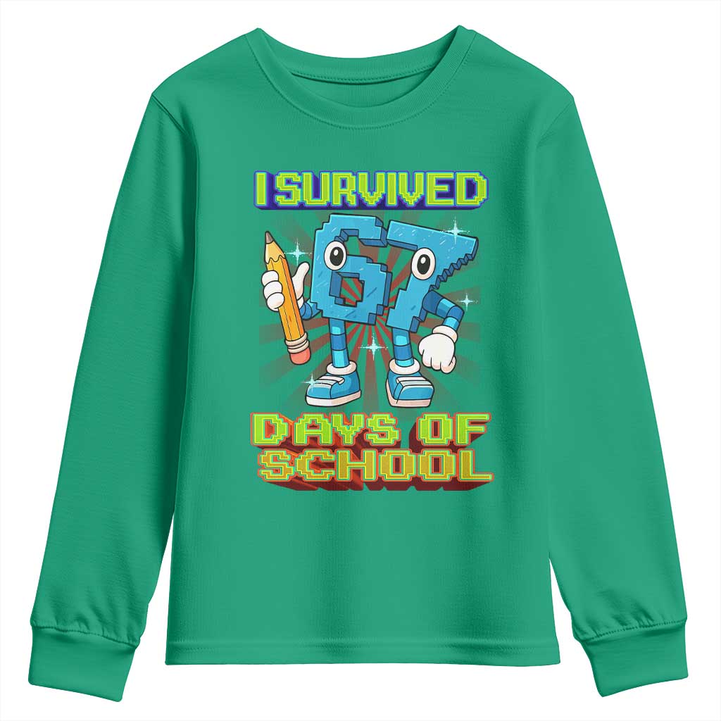 Funny I Survived 67 Days Of School Youth Sweatshirt Six Seven Meme Pixel Game Gen Alpha - Wonder Print Shop