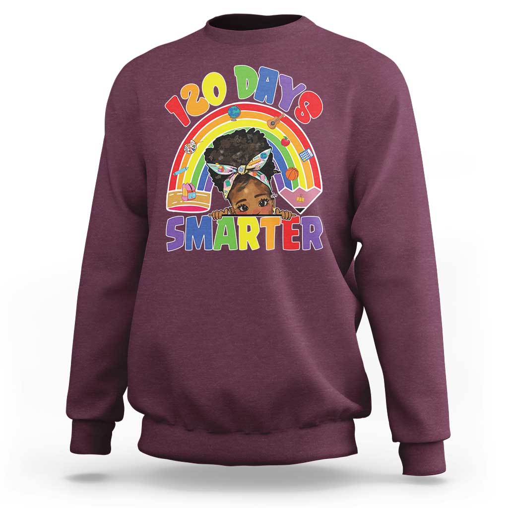 Funny 120 Days Smarter Afro African American Girl Sweatshirt