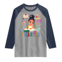 Funny 100 Days Smarter Black Afro African American Girl Raglan Shirt