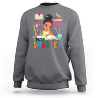 Funny 100 Days Smarter Black Afro African American Girl Sweatshirt