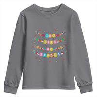 Funny 100 Days Of School Bracelet Youth Sweatshirt