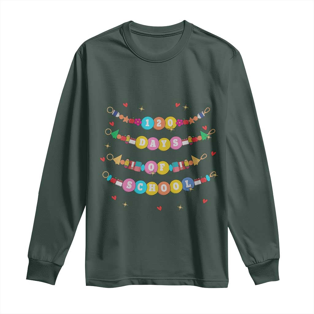 Funny 120 Days Of School Bracelet Long Sleeve Shirt