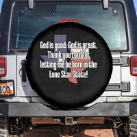 American Texan Jesus Spare Tire Cover God Is Good And Great Thank You Lord For Letting Me Be Born In The Lone Star State
