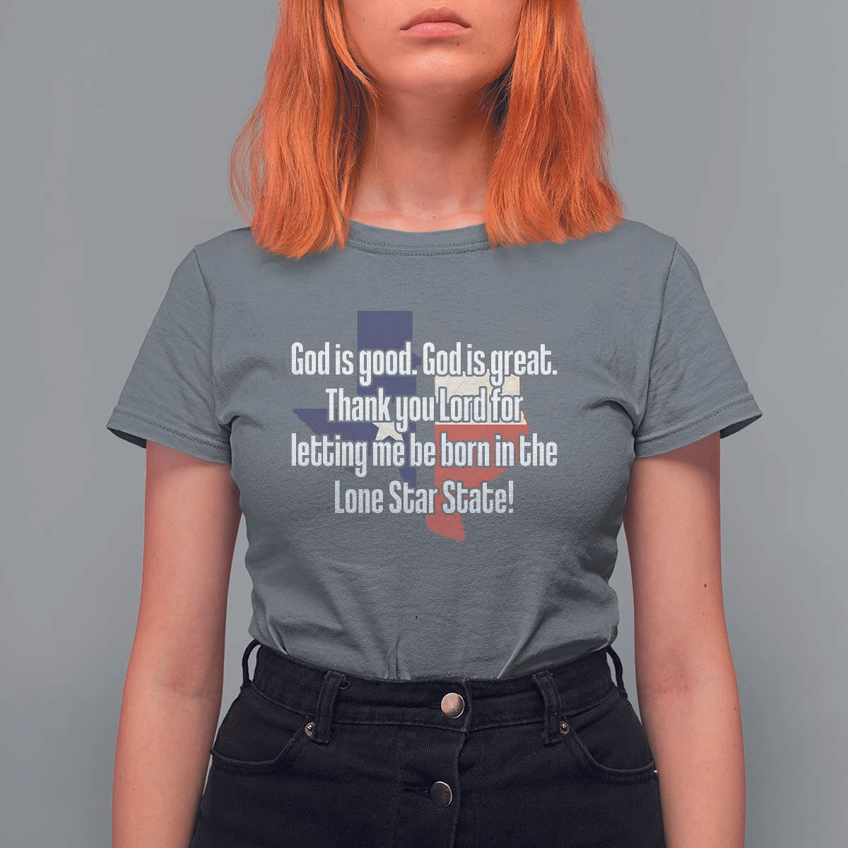 American Texan Jesus T Shirt For Women God Is Good And Great Thank You Lord For Letting Me Be Born In The Lone Star State