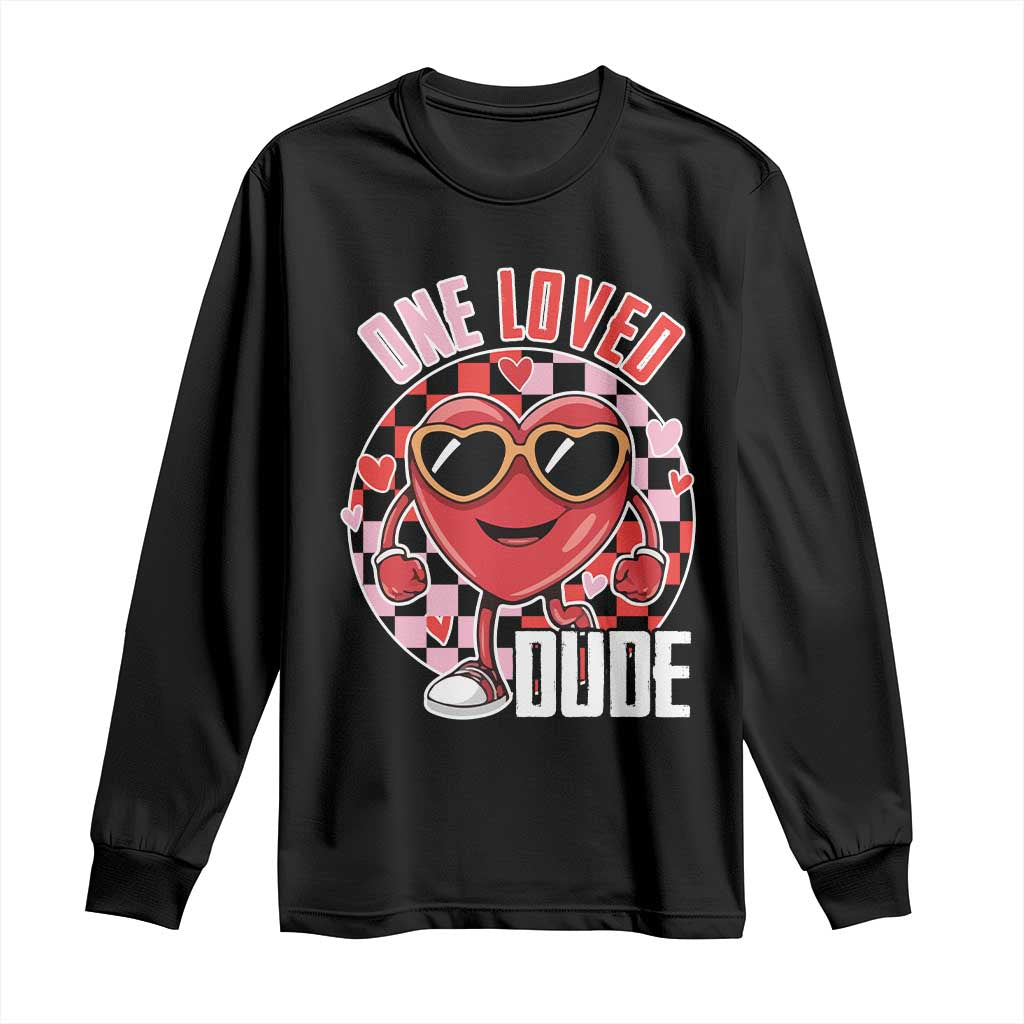 Funny Valentine's Day Long Sleeve Shirt One Loved Dude Cute Heart Checkerboard