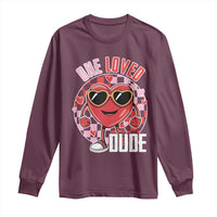 Funny Valentine's Day Long Sleeve Shirt One Loved Dude Cute Heart Checkerboard
