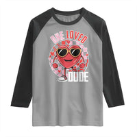 Funny Valentine's Day Raglan Shirt One Loved Dude Cute Heart Checkerboard