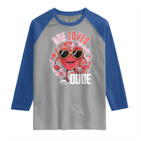 Funny Valentine's Day Raglan Shirt One Loved Dude Cute Heart Checkerboard