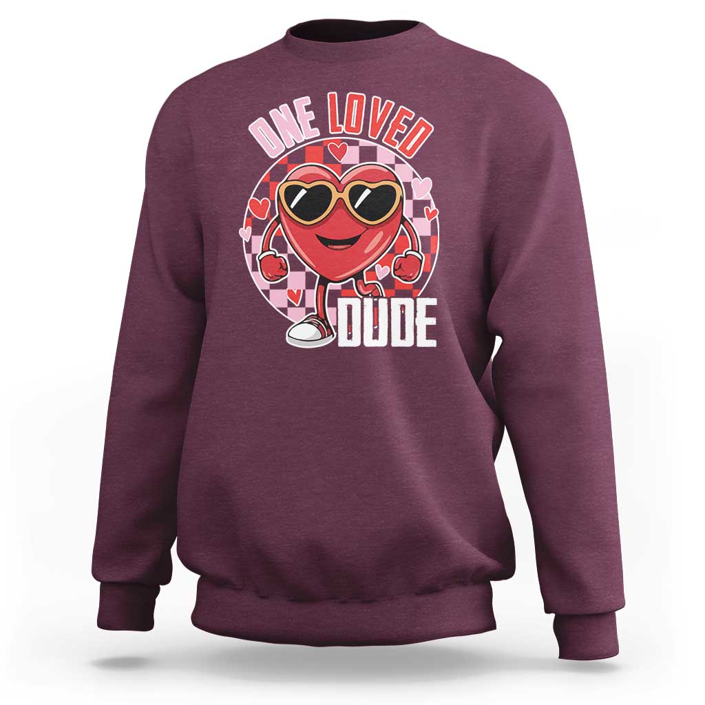 Funny Valentine's Day Sweatshirt One Loved Dude Cute Heart Checkerboard