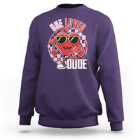 Funny Valentine's Day Sweatshirt One Loved Dude Cute Heart Checkerboard