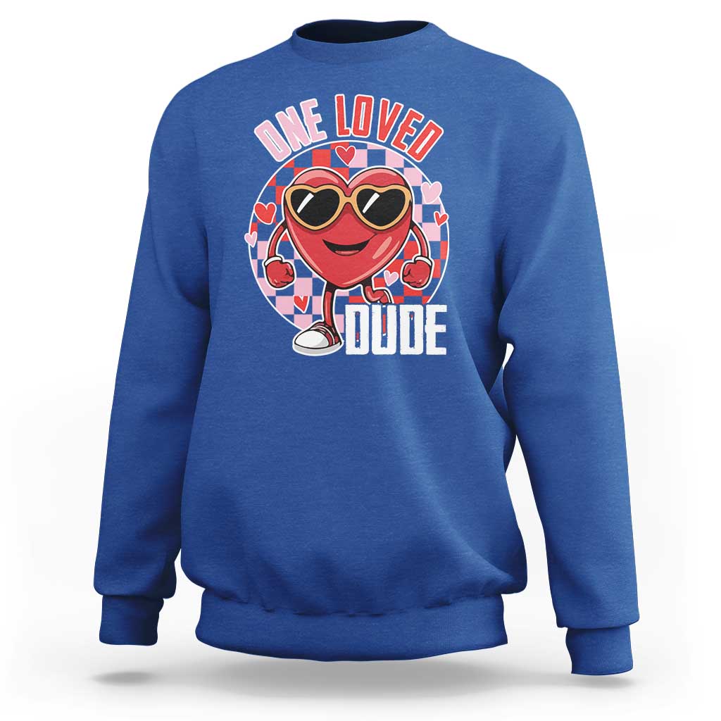 Funny Valentine's Day Sweatshirt One Loved Dude Cute Heart Checkerboard