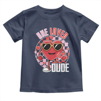 Funny Valentine's Day Toddler T Shirt One Loved Dude Cute Heart Checkerboard