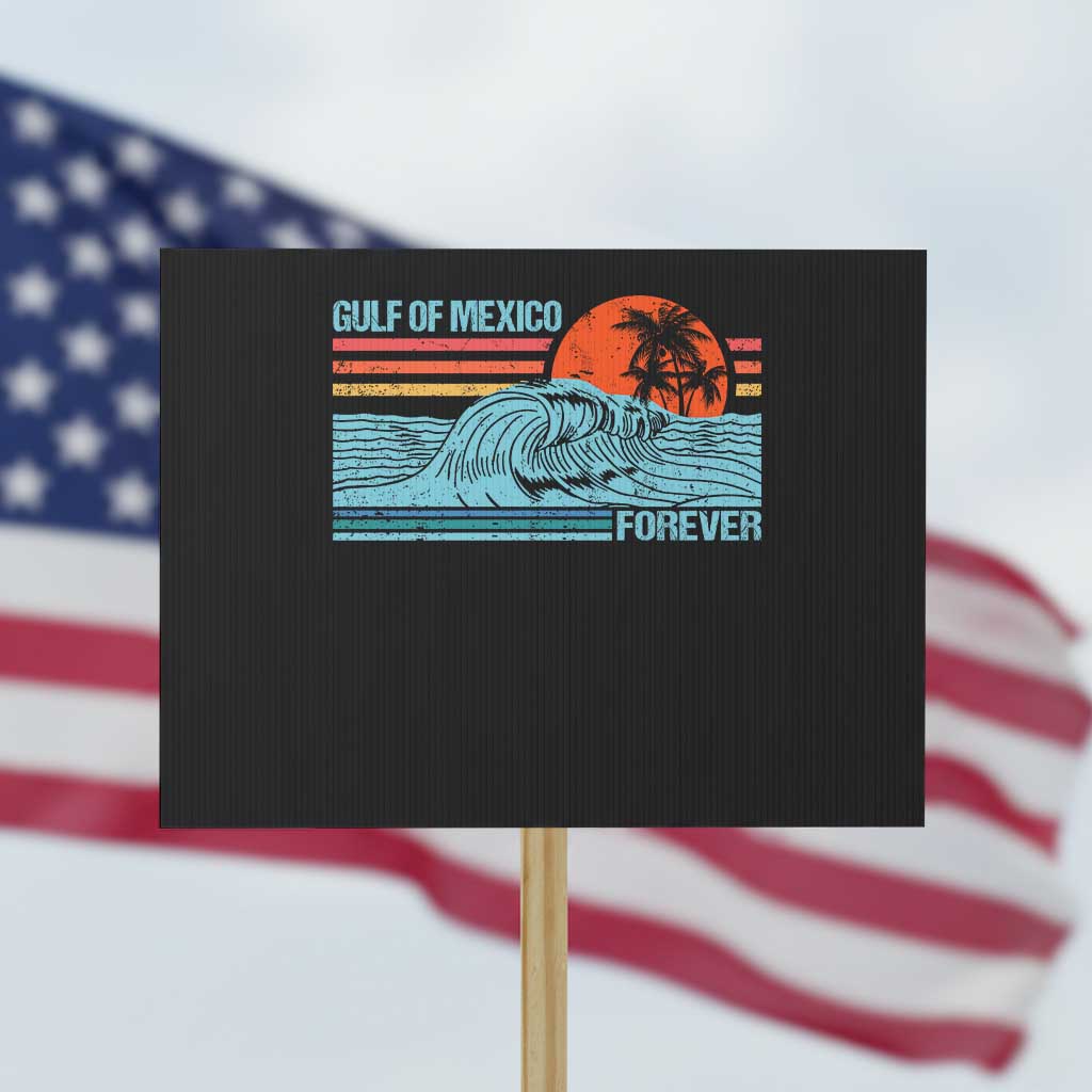 Gulf Of Mexico Forever Protest Sign Vintage Retro Beach Coconut Tree - Wonder Print Shop