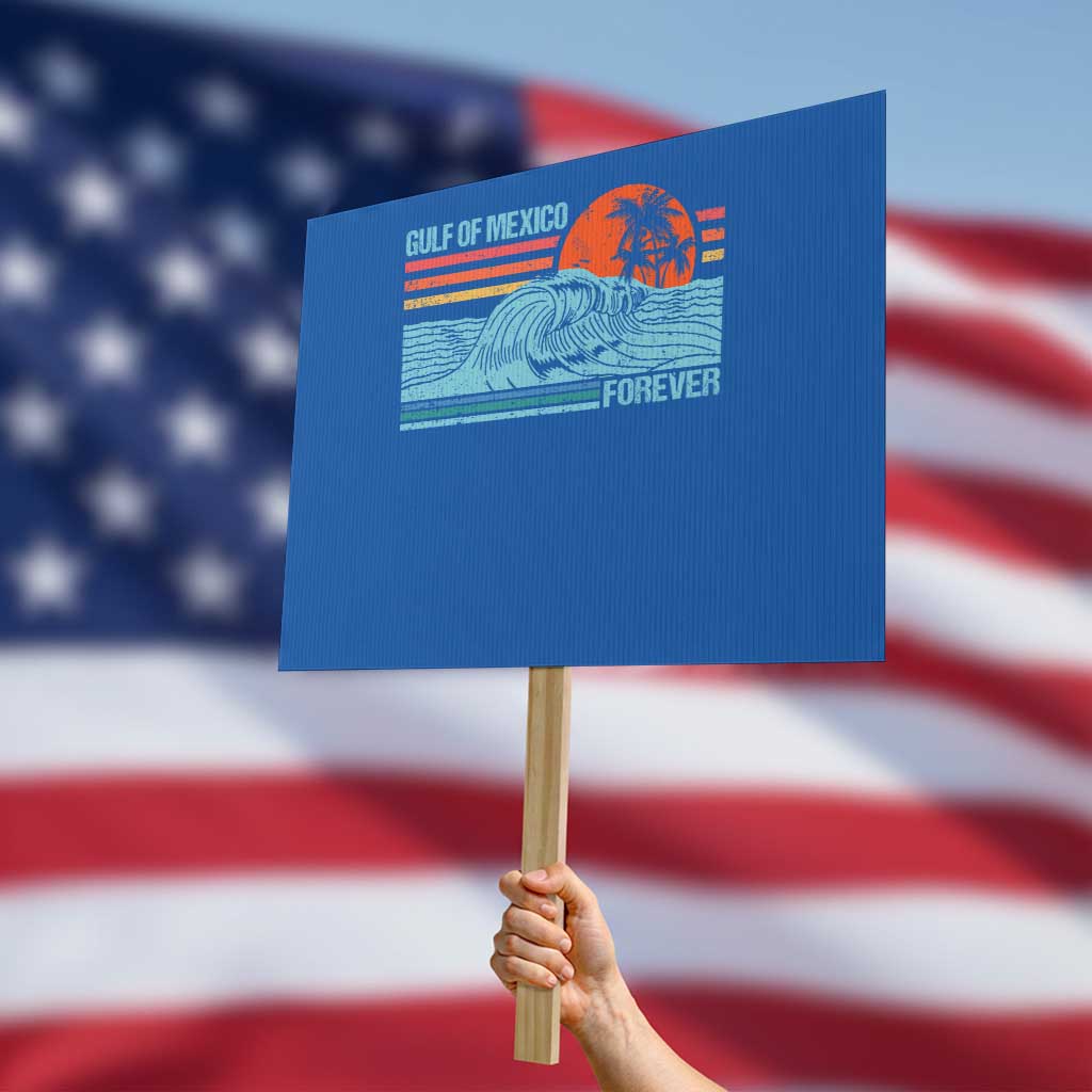 Gulf Of Mexico Forever Protest Sign Vintage Retro Beach Coconut Tree - Wonder Print Shop