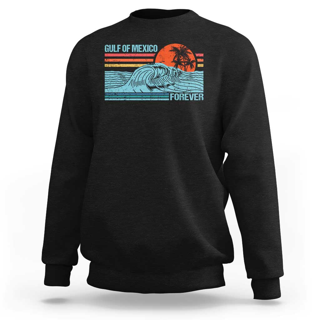 Gulf Of Mexico Forever Sweatshirt Vintage Retro Beach Coconut Tree