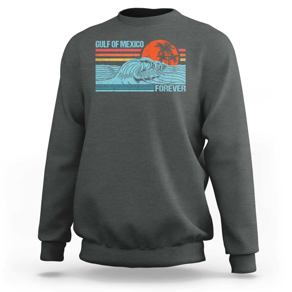 Gulf Of Mexico Forever Sweatshirt Vintage Retro Beach Coconut Tree