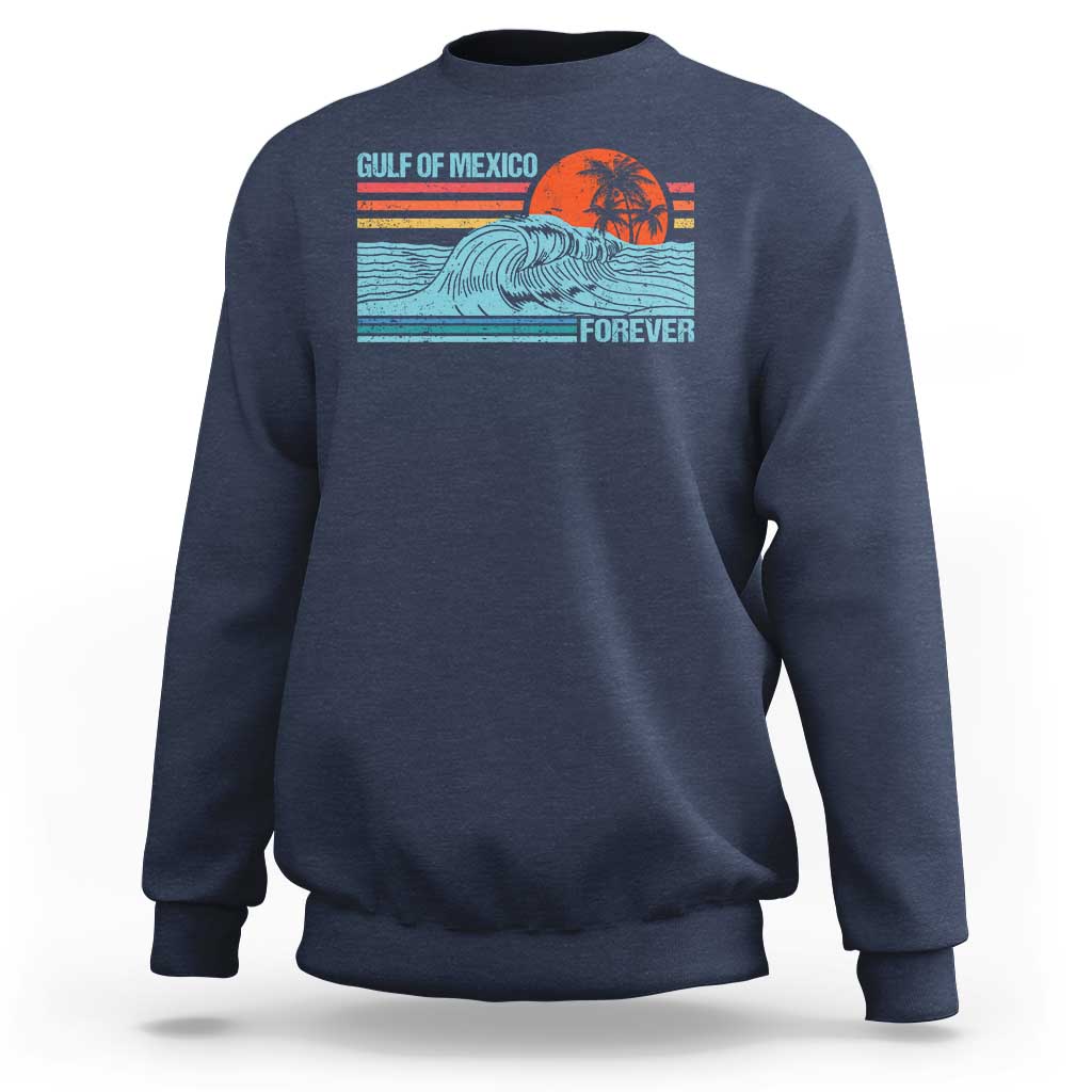 Gulf Of Mexico Forever Sweatshirt Vintage Retro Beach Coconut Tree