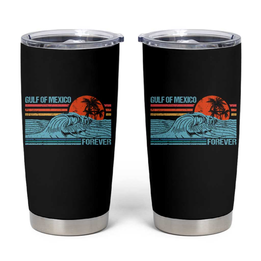 Gulf Of Mexico Forever Tumbler Cup Vintage Retro Beach Coconut Tree