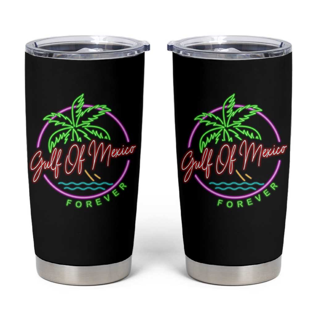Gulf Of Mexico Forever Tumbler Cup Beach Coconut Palm Tree Neon Light