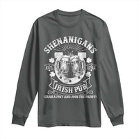 Funny Shenanigans Irish Pub Grab A Pint And Join The Paddy Long Sleeve Shirt Irish Beer