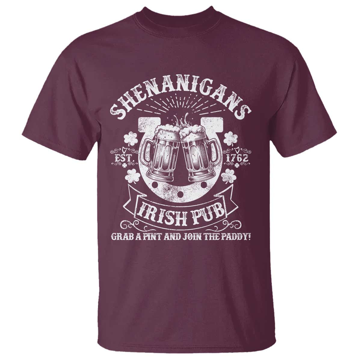 Funny Shenanigans Irish Pub Grab A Pint And Join The Paddy T Shirt Irish Beer