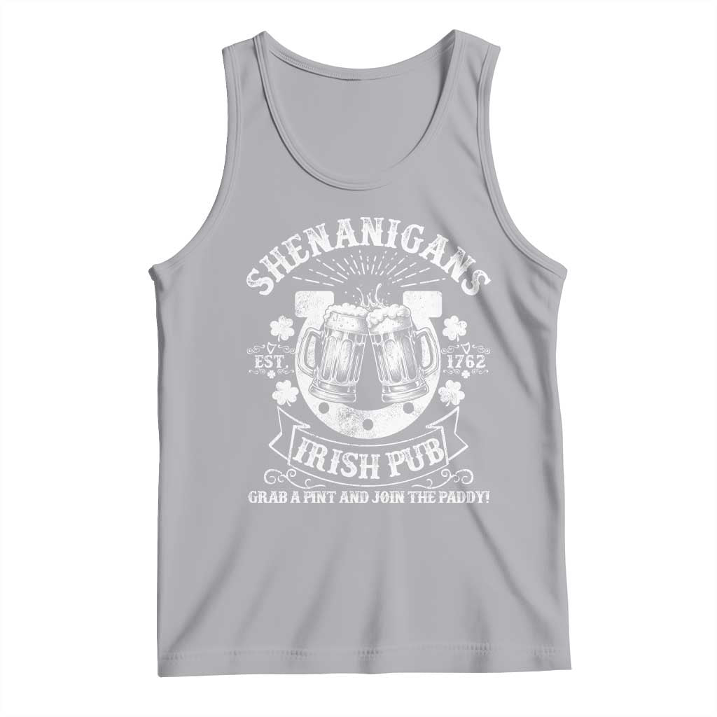 Funny Shenanigans Irish Pub Grab A Pint And Join The Paddy Tank Top Irish Beer