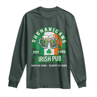 Funny St Patrick's Day Beer Drinking Long Sleeve Shirt Shenanigans Irish Pub Have No Fear Plenty Of Beer