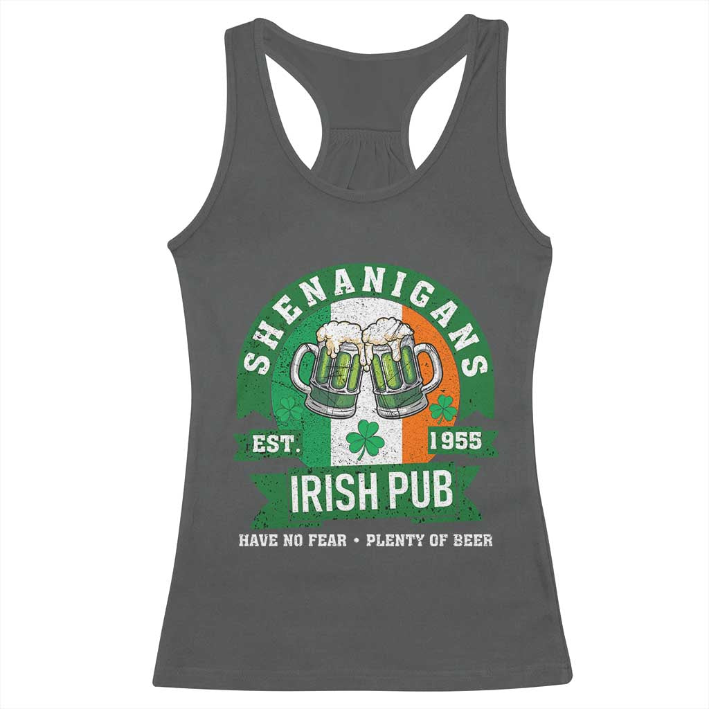 Funny St Patrick's Day Beer Drinking Racerback Tank Top Shenanigans Irish Pub Have No Fear Plenty Of Beer