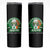 Funny St Patrick's Day Beer Drinking Skinny Tumbler Shenanigans Irish Pub Have No Fear Plenty Of Beer - Wonder Print Shop