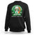 Funny St Patrick's Day Beer Drinking Sweatshirt Shenanigans Irish Pub Have No Fear Plenty Of Beer