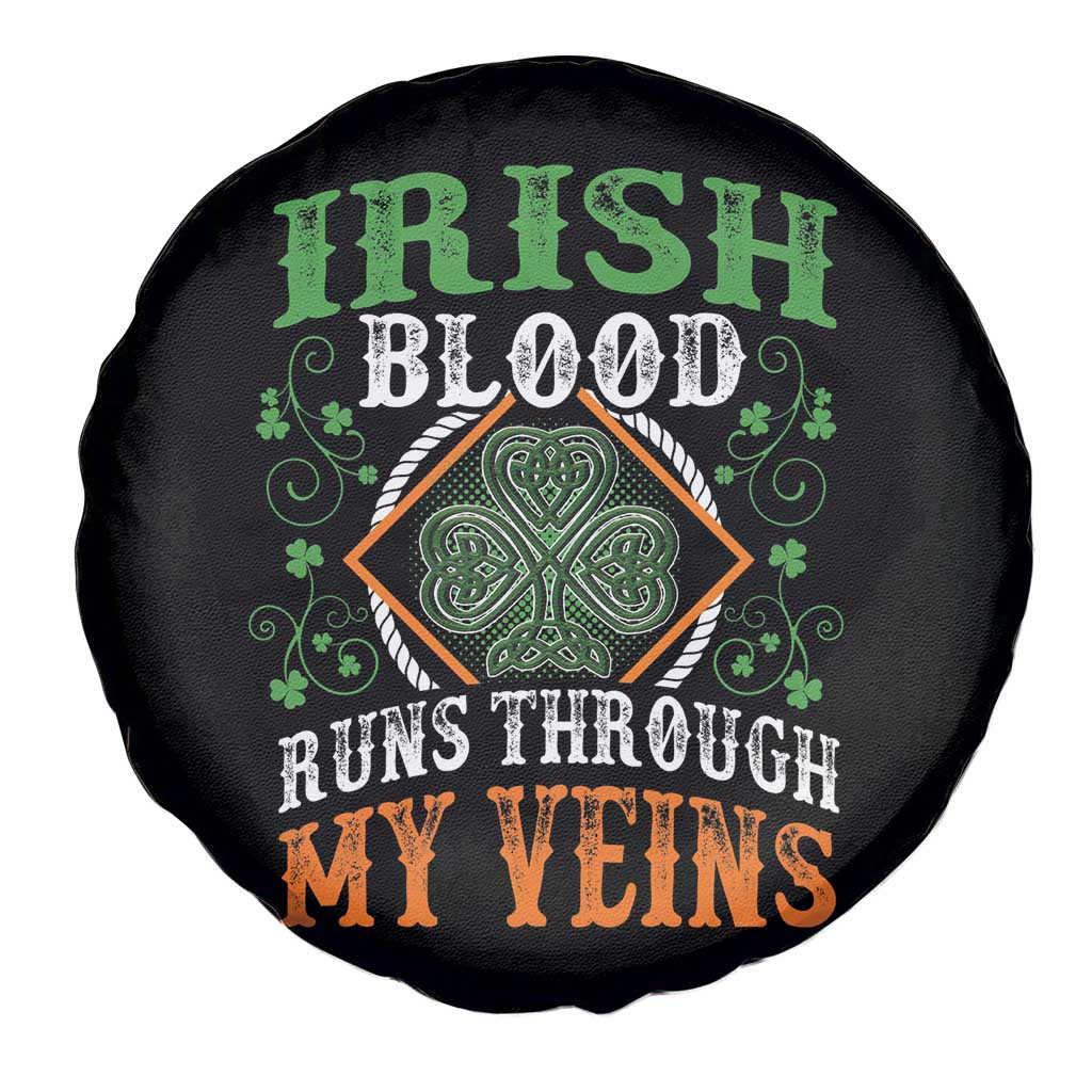 Funny Irish Blood Runs Through My Veins Spare Tire Cover Irish Pride Shamrock