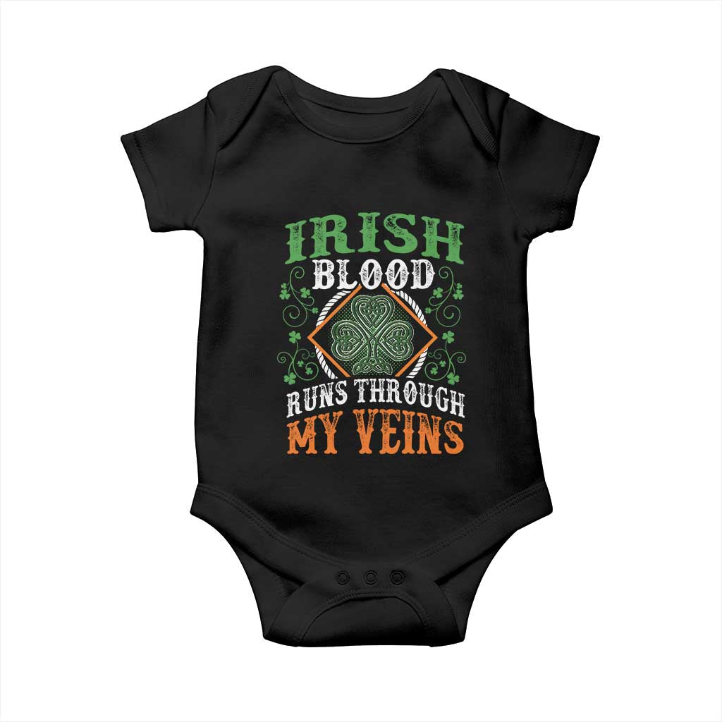Funny Irish Blood Runs Through My Veins Baby Onesie Irish Pride Shamrock
